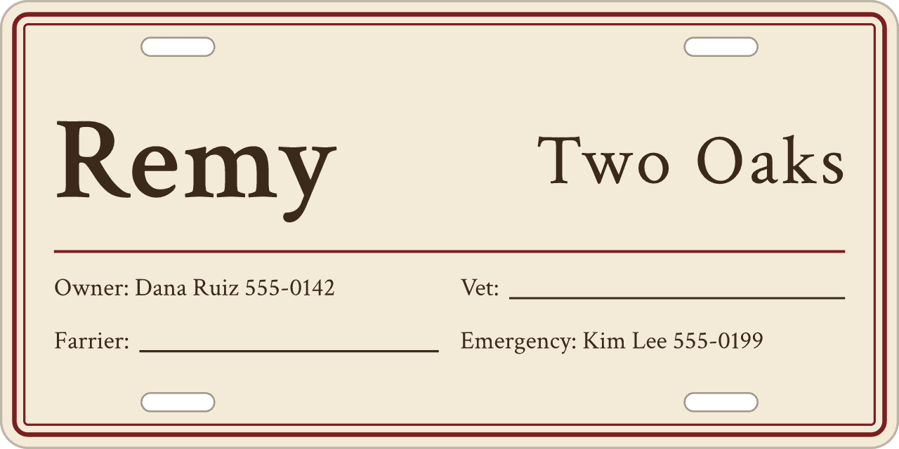 Vet and farrier left blank to write in: a stall sign reading Remy, Two Oaks
