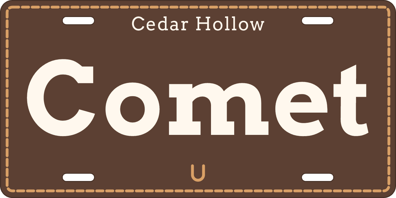 Barn up in the top band: a stall sign reading Comet, Cedar Hollow