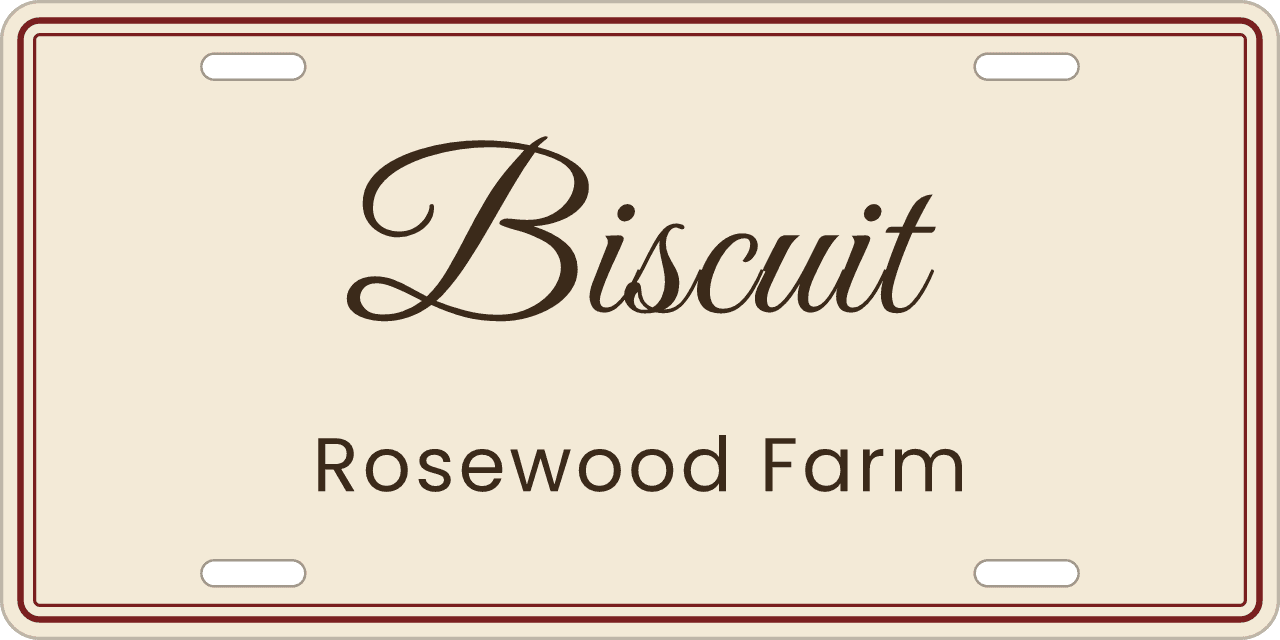 Script: a stall sign reading Biscuit, Rosewood Farm